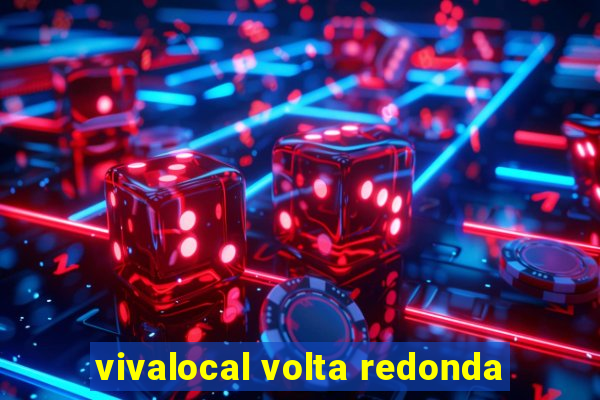 vivalocal volta redonda